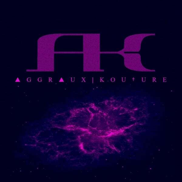 Cover art for Aggraux Kouture EP